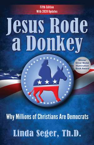 Jesus Rode a Donkey de Linda Seger