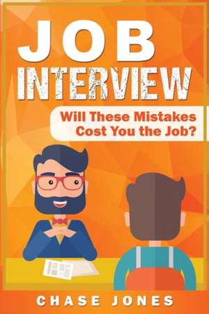 Job Interview de Chase Jones