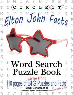 Circle It, Elton John Facts, Word Search, Puzzle Book de Lowry Global Media Llc