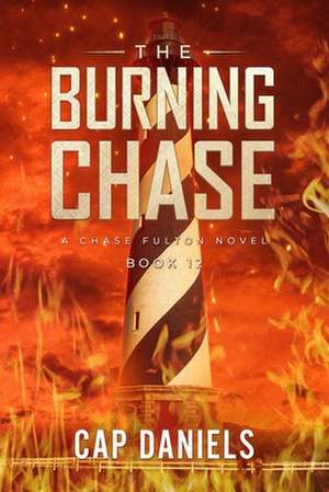 The Burning Chase de Cap Daniels