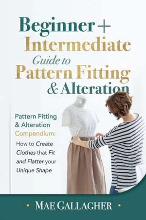 Pattern Fitting de Mae Gallagher