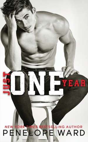 Just One Year de Penelope Ward