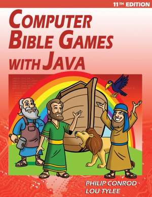 Computer Bible Games with Java - 11th Edition de Biblebyte Books