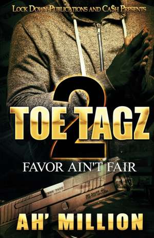 Toe Tagz 2 de Ah'Million