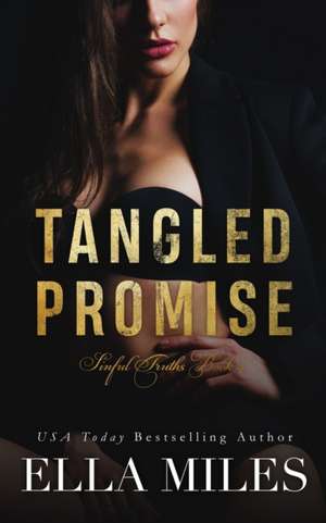 Tangled Promise de Ella Miles