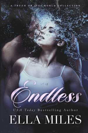 Endless de Ella Miles