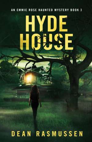 Hyde House de Dean Rasmussen