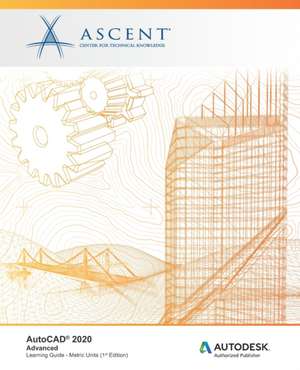 AutoCAD 2020 de Ascent - Center for Technical Knowledge