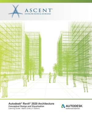 Autodesk Revit 2020 Architecture de Ascent - Center for Technical Knowledge