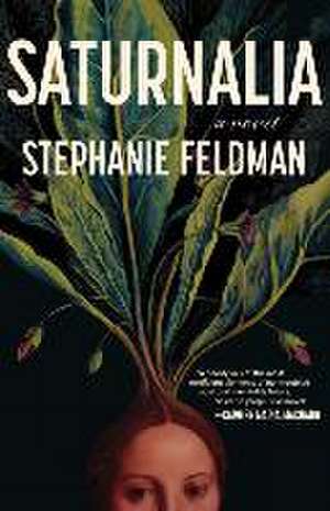 Saturnalia de Stephanie Feldman