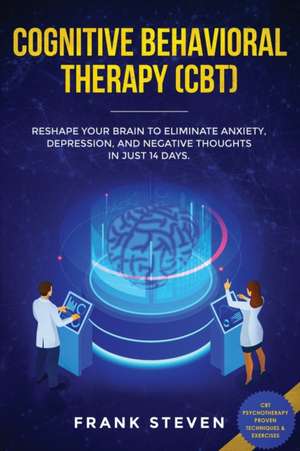 Cognitive Behavioral Therapy (CBT) de Steven Frank