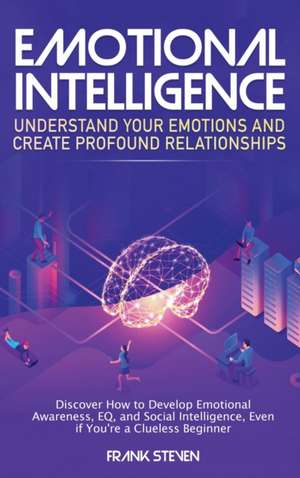 Emotional Intelligence de Steven Frank