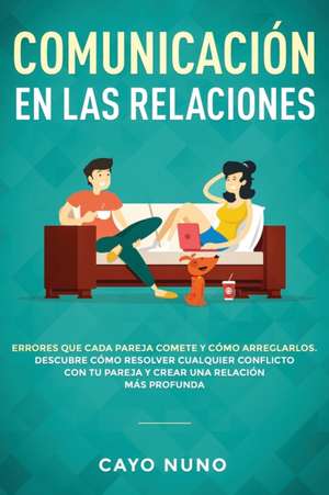 Communicación en las relaciones de Cayo Nuno