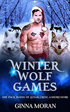 Winter Wolf Games de Ginna Moran