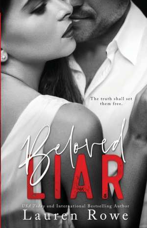 Beloved Liar de Lauren Rowe