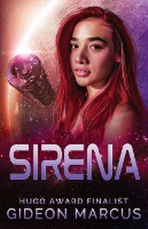 Sirena de Gideon Marcus