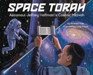 Space Torah de Rachelle Burk