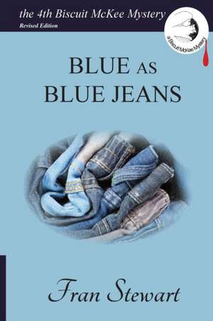 Blue as Blue Jeans de Fran Stewart