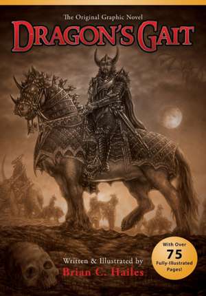 Dragon's Gait de Brian C Hailes