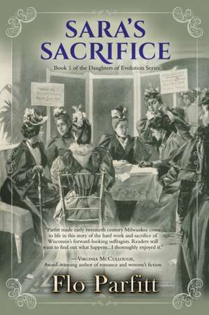 Sara's Sacrifice de Flo Parfitt