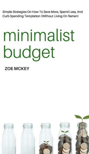 Minimalist Budget de Zoe Mckey