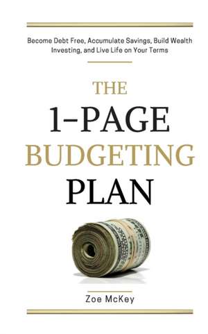 The 1-Page Budgeting Plan de Zoe Mckey