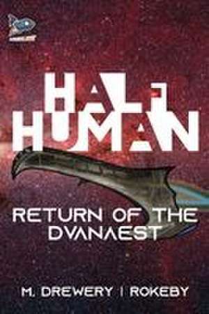 Half Human de M. Drewery