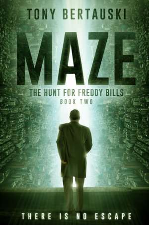 Maze de Tony Bertauski