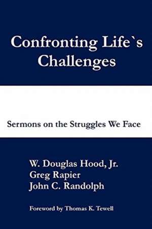 Confronting Life's Challenges de Douglas Hood