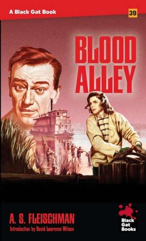 Blood Alley de A. S. Fleischman