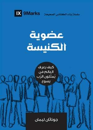 Church Membership (Arabic) de Jonathan Leeman