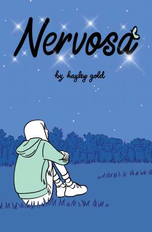 Nervosa de Hayley Gold