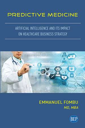 Predictive Medicine de Emmanuel Fombu