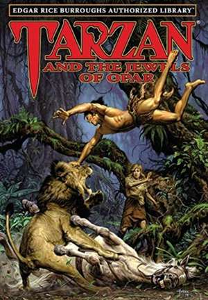 Tarzan and the Jewels of Opar: Edgar Rice Burroughs Authorized Library de Edgar Rice Burroughs