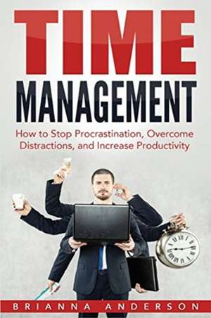 Time Management de Brianna Anderson