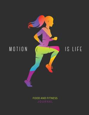 Motion Is Life de Julia Brooks