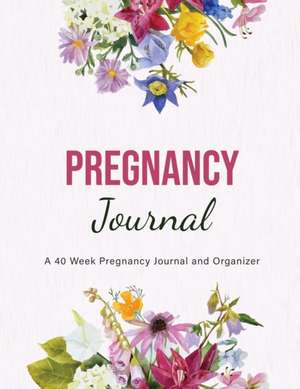 Pregnancy Journal de Emily Gordon