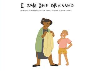 I Can Get Dressed de Chemise Taylor