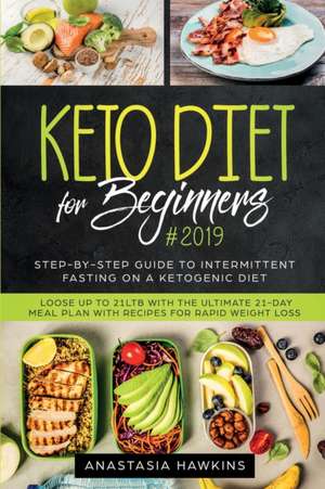 Keto Diet for Beginners de Anastasia Hawkins