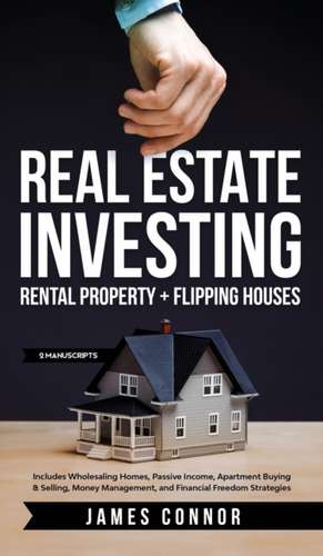 Real Estate Investing de James Connor