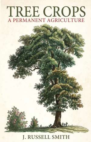 Tree Crops de J. Russell Smith