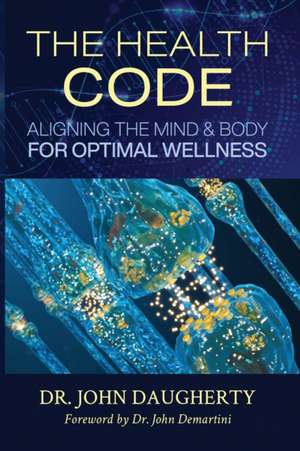 The Health Code de John Daugherty