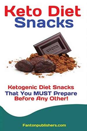 Keto Diet Snacks de Publishers Fanton