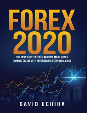 Forex 2020 de David Uchiha