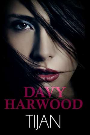 Davy Harwood de Tijan