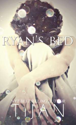 Ryan's Bed (Hardcover) de Tijan