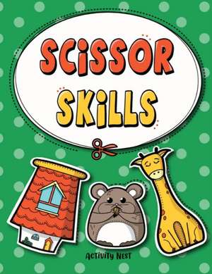 Scissor Skills de Activity Nest