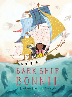 Bark Ship Bonnie de Stephanie Staib