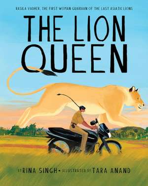 The Lion Queen de Rina Singh