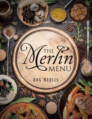 The Merlin Menu de Ron Merlin